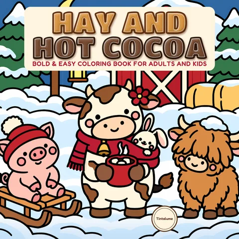 Cover of Hay and Hot Cocoa, the first Tintalume coloring book: farm animals with cocoa in front of a snowy red barn